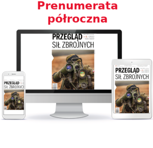 Prenumerata półroczna. Przegląd Sił Zbrojnych- Wydania Cyfrowe